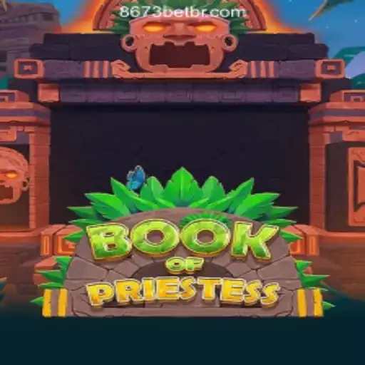 Discover the Enchanting World of BookOfPriestess: A Top Slot Game at 8673BET.com